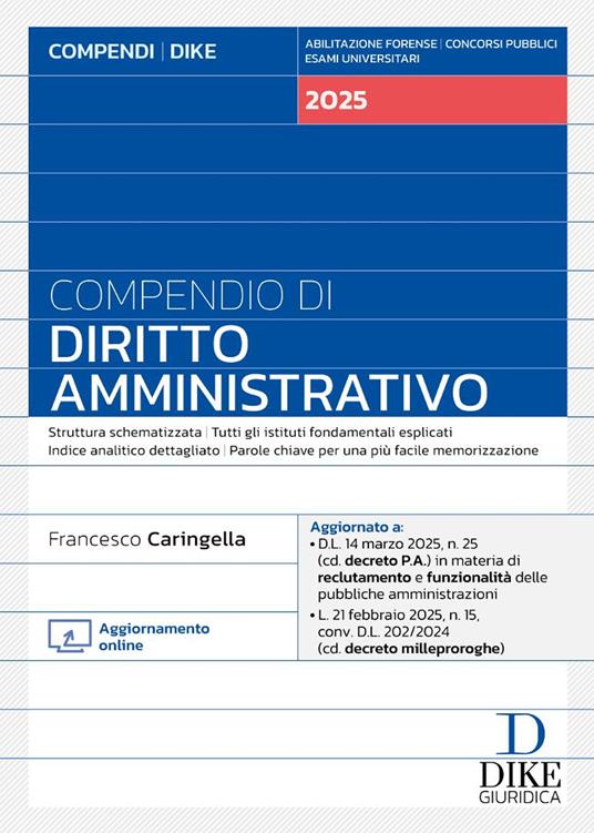 Compendio di diritto amministrativo 2025. Con aggiornamento online - Francesco Caringella - copertina