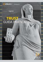 S9 Il Trust - Guida pratica