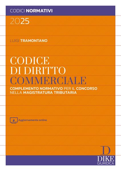 Codice di diritto commerciale. Con aggiornameto online - Luigi Tramontano - copertina