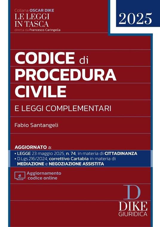 Codice di procedura civile e leggi complementari 2025. Con aggiornamento online - Fabio Santangeli - copertina