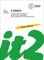 CEDILS. Certificazione in didattica dell'italiano a stranieri dell'Università Ca Foscari di Venezia. Nuova ediz.