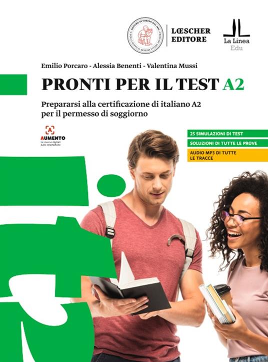 Pronti per il test A2. Prepararsi alla certificazione di italiano A2 per il permesso di soggiorno - Emilio Porcaro,Alessia Benenti,Valentina Mussi - copertina