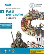 Fatti per capire. Con educazione civica. Con e-book. Con espansione online. Vol. 1