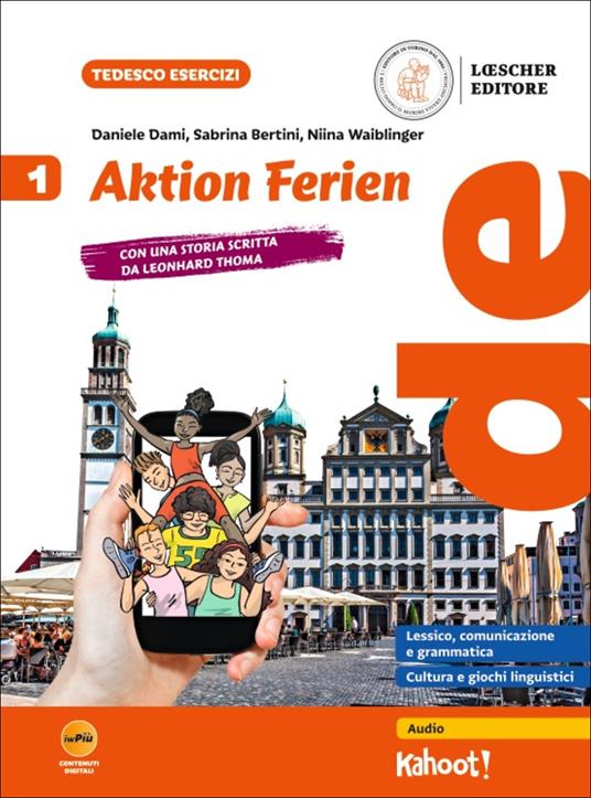 Aktion Ferien. Per la Scuola media. Vol. 1 - Daniele Dami,Sabrina Bertini,Nina Waiblinger - copertina