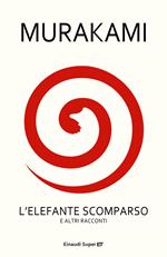 L' elefante scomparso e altri racconti