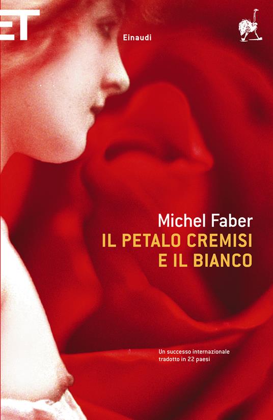 Il petalo cremisi e il bianco - Michel Faber,Elena Dal Pra,Monica Pareschi - ebook