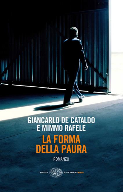 La forma della paura - Giancarlo De Cataldo,Mimmo Rafele - ebook