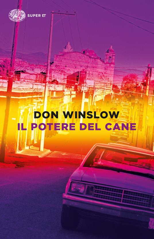 Il potere del cane - Don Winslow,Giuseppe Costigliola - ebook