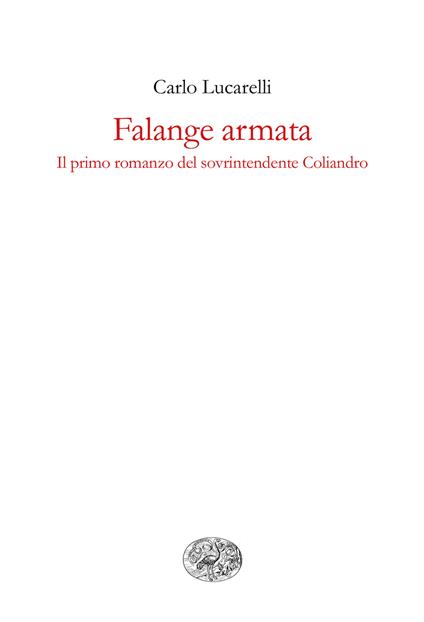 Falange Armata - Carlo Lucarelli - ebook