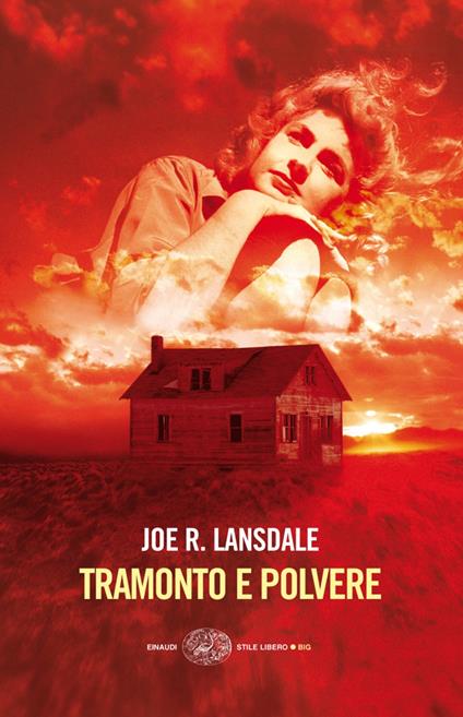 Tramonto e polvere - Joe R. Lansdale,Luca Conti - ebook