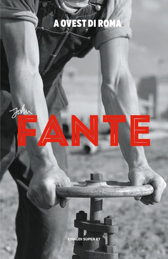 A ovest di Roma - John Fante,Alessandra Osti - ebook
