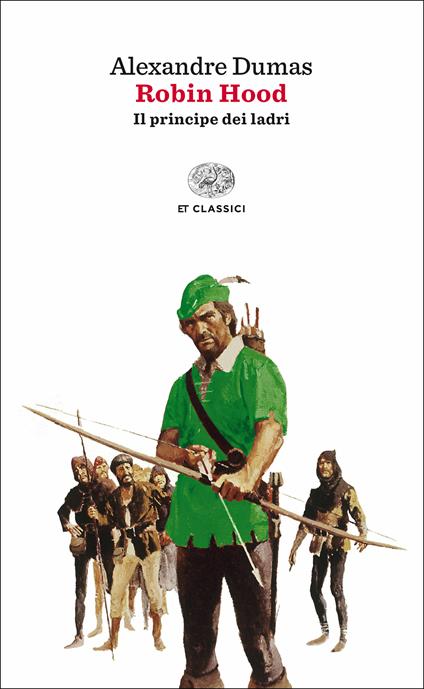 Robin Hood. Il principe dei ladri - Alexandre Dumas,Luca Lamberti - ebook