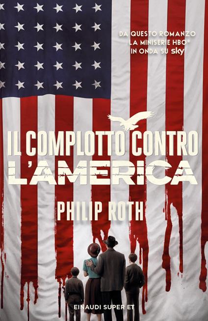 Il complotto contro l'America - Philip Roth,Vincenzo Mantovani - ebook