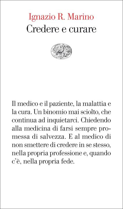 Credere e curare - Ignazio R. Marino - ebook