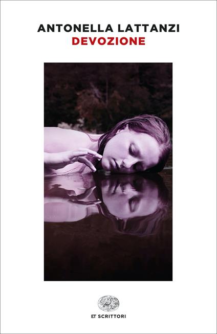 Devozione - Antonella Lattanzi - ebook