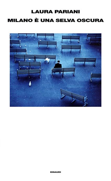 Milano è una selva oscura - Laura Pariani - ebook
