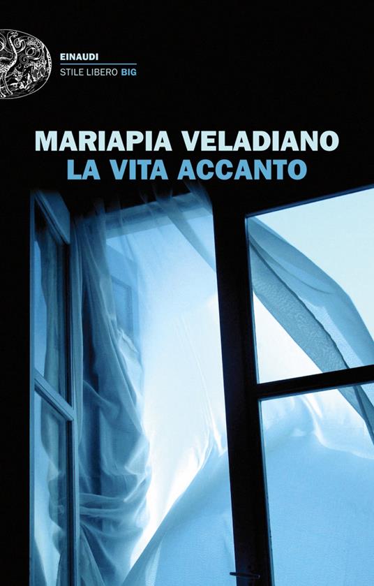 La vita accanto - Mariapia Veladiano - ebook