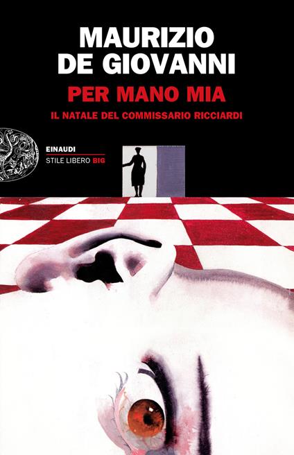 Per mano mia. Il Natale del commissario Ricciardi - Maurizio de Giovanni - ebook