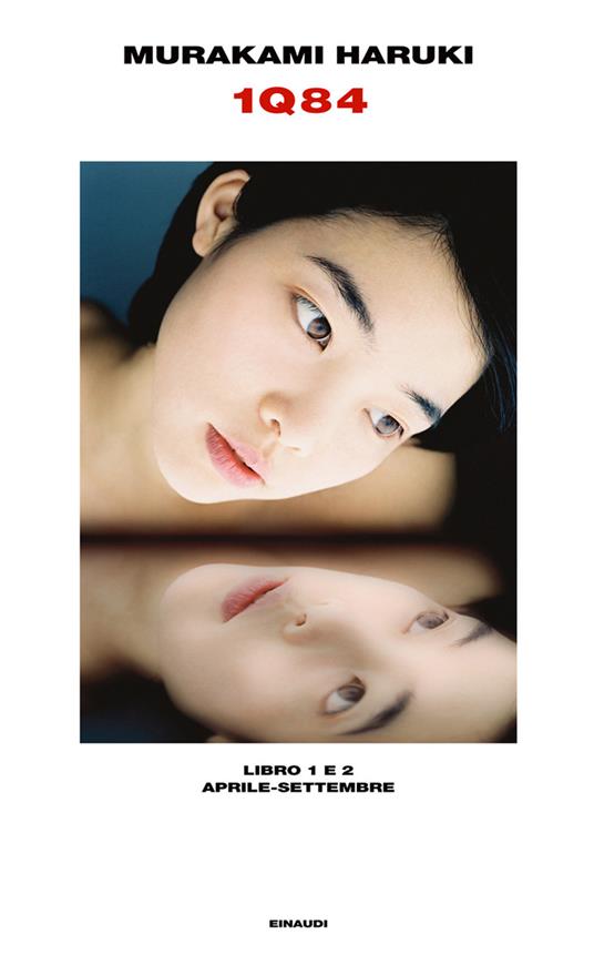 1Q84. Libro 1 e 2. Aprile-settembre - Haruki Murakami,Giorgio Amitrano - ebook