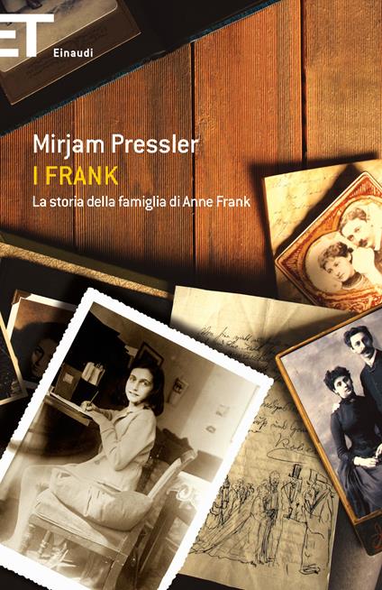 I Frank. La storia della famiglia di Anne Frank - Genti Elias,Mirjam Pressler,Palma Severi - ebook