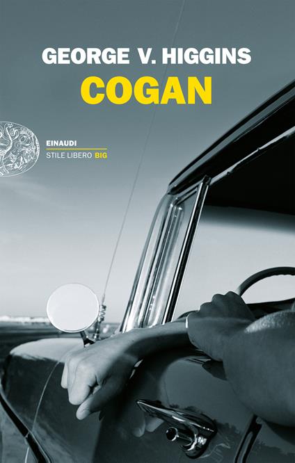 Cogan - George V. Higgins,Cristiana Mennella - ebook
