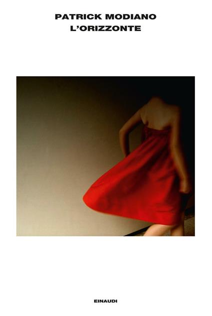 L' orizzonte - Patrick Modiano,Emanuelle Caillat - ebook
