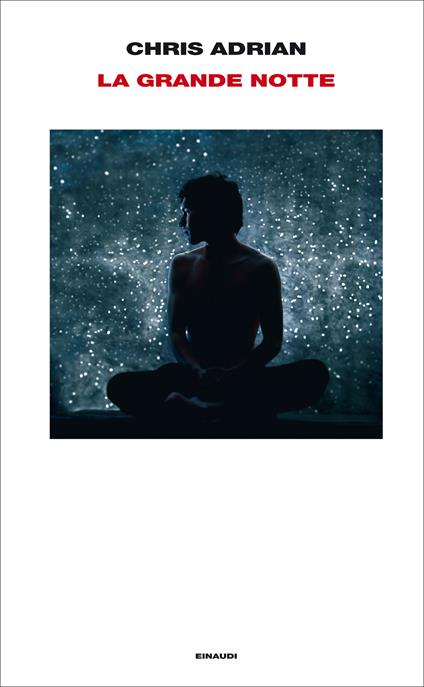 La grande notte - Chris Adrian,Eva Kampmann - ebook