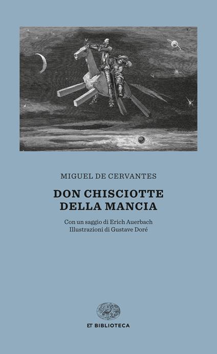 Don Chisciotte della Mancia - Miguel de Cervantes,Gustave Doré,Vittorio Bodini - ebook