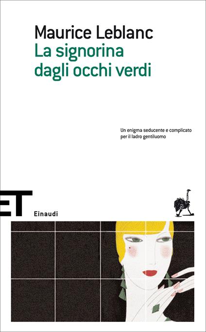 La signorina dagli occhi verdi - Maurice Leblanc,Giuseppe Pallavicini Caffarelli - ebook
