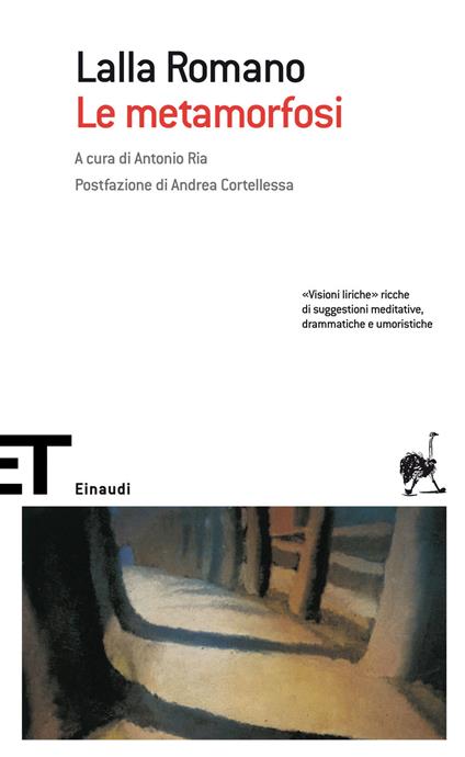 Le metamorfosi - Lalla Romano,Antonio Ria - ebook