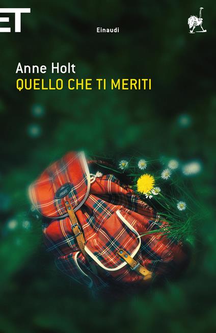 Quello che ti meriti - Anne Holt,Luca Lamberti - ebook