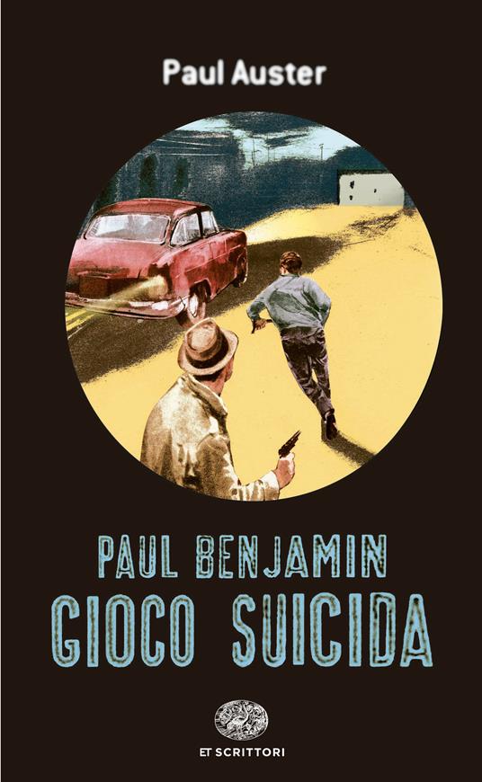 Gioco suicida - Paul Auster,Massimo Bocchiola - ebook