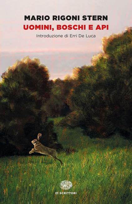 Uomini, boschi e api - Mario Rigoni Stern - ebook
