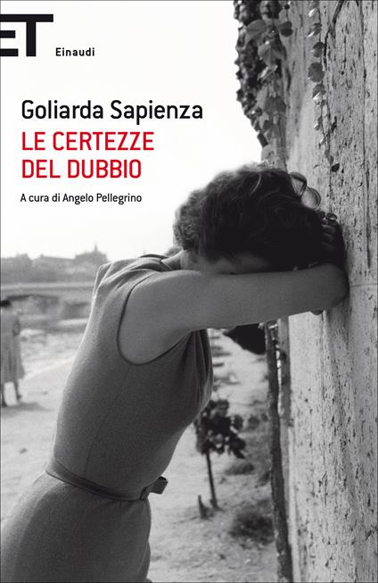 Le certezze del dubbio - Goliarda Sapienza,Angelo Pellegrino - ebook