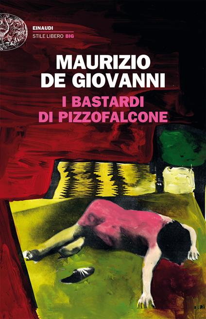 I bastardi di Pizzofalcone - Maurizio de Giovanni - ebook