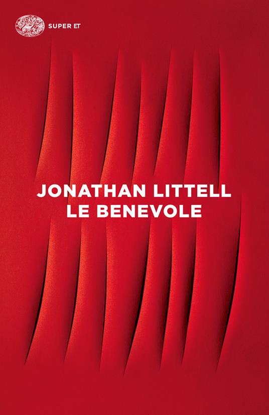 Le benevole - Jonathan Littell,Margherita Botto - ebook