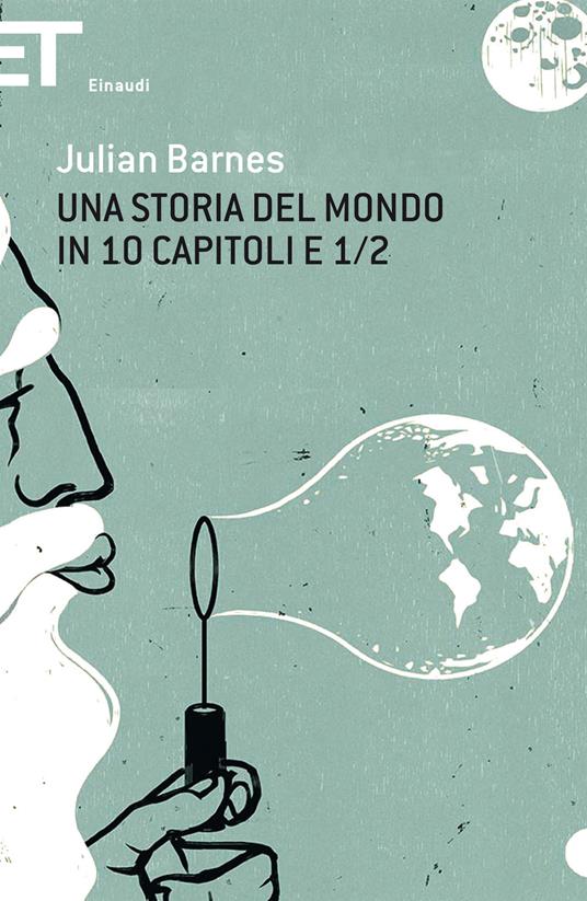 Una storia del mondo in 10 capitoli e 1/2 - Julian Barnes,Riccardo Mainardi - ebook