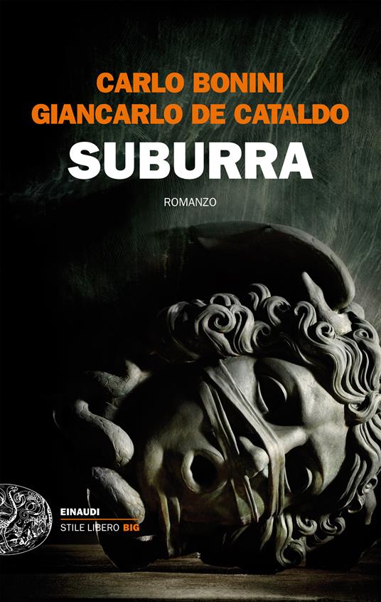 Suburra - Carlo Bonini,Giancarlo De Cataldo - ebook