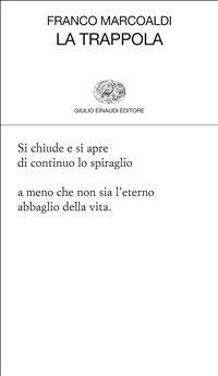 La trappola - Franco Marcoaldi - ebook