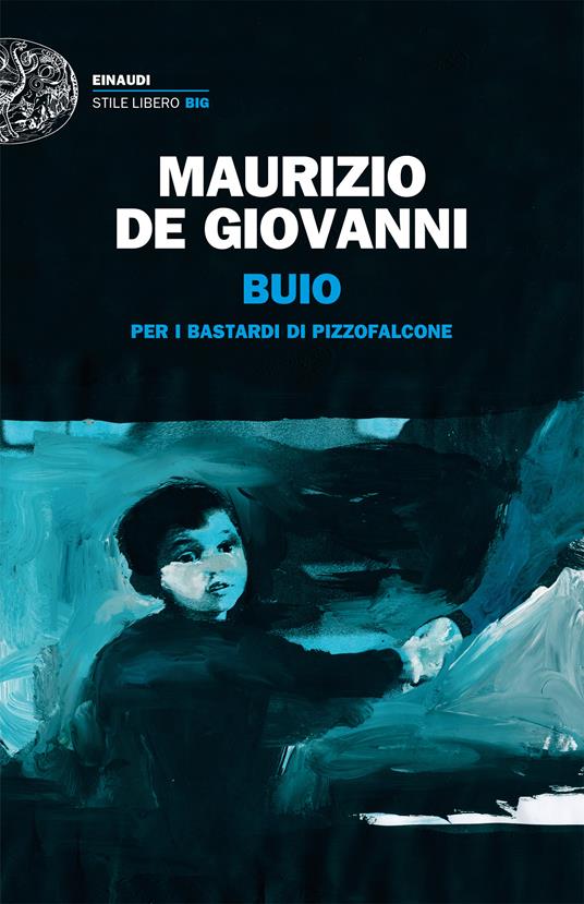 Buio per i bastardi di Pizzofalcone - Maurizio de Giovanni - ebook