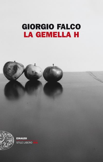 La gemella H - Giorgio Falco - ebook