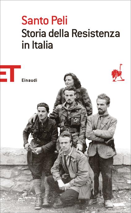Storia della Resistenza in Italia - Santo Peli - ebook