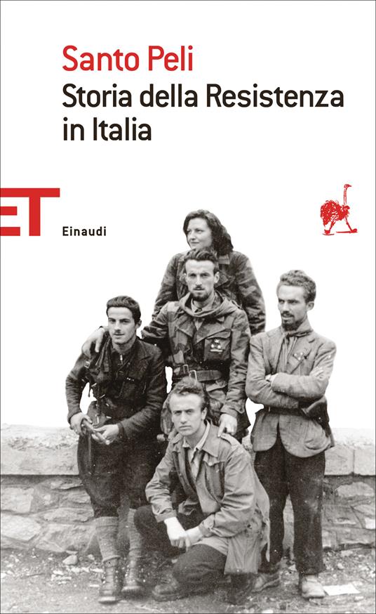 Storia della Resistenza in Italia - Santo Peli - ebook