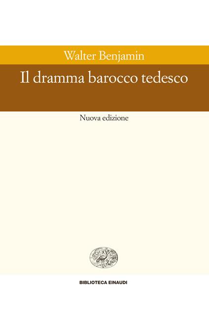 Il dramma barocco tedesco - Walter Benjamin,Flavio Cuniberto - ebook
