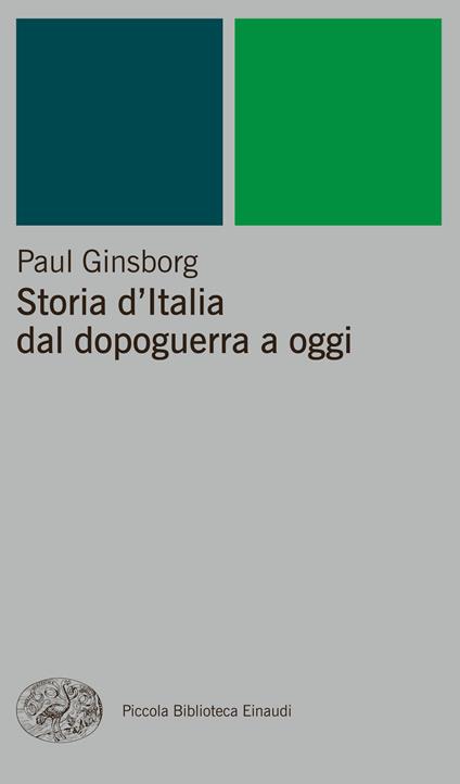 Storia d'Italia dal dopoguerra a oggi - Paul Ginsborg,Marcello Flores,Sandro Perini - ebook