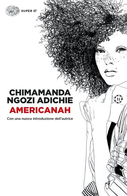 Americanah - Chimamanda Ngozi Adichie,Andrea Sirotti - ebook