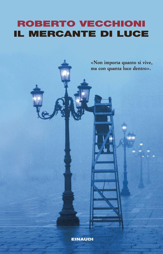 Il mercante di luce - Roberto Vecchioni - ebook
