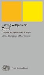 Zettel. Lo spazio segregato della psicologia