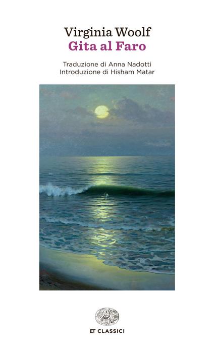 Gita al faro - Virginia Woolf,Anna Nadotti - ebook