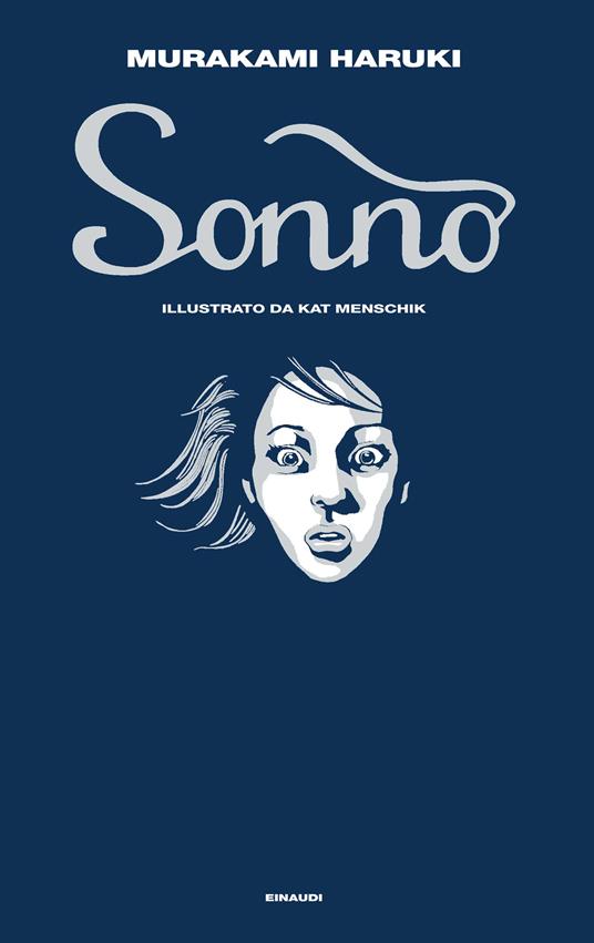 Sonno - Haruki Murakami,Kat Menschik,Antonietta Pastore - ebook